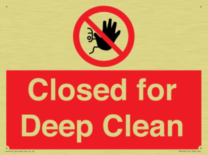 Closed for Deep Clean